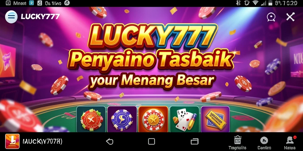 Tampilan gameplay menarik dari LUCKY777 dengan berbagai permainan Kasino.